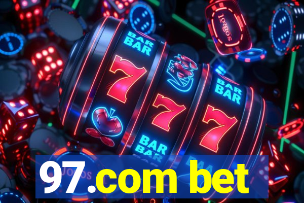 97.com bet